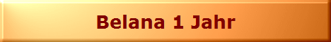 Belana 1 Jahr