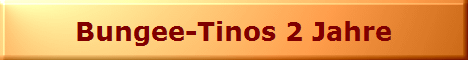 Bungee-Tinos 2 Jahre