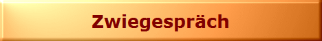 Zwiegesprch